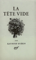 Couverture La Tête vide Editions Gallimard  (Hors série Littérature) 1952