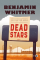 Couverture Dead stars Editions Gallmeister 2024