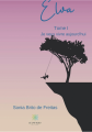 Couverture Elva, tome 1 : Je veux vivre aujourd’hui  Editions Le lys bleu 2019