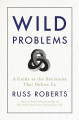 Couverture Wild Problems: A Guide to the Decisions That Define Us  Editions Portfolio 2022