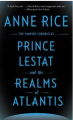 Couverture Chroniques des vampires, tome 12 : Prince Lestat et l'Atlantide Editions Anchor Books 2016