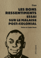 Couverture Les bons ressentiments : Essai sur le malaise post-colonial Editions Riveneuve 2023