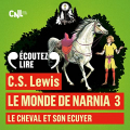 Couverture Les Chroniques de Narnia / Le Monde de Narnia, tome 3 : Le Cheval et son écuyer Editions Gallimard  (Jeunesse) 2022