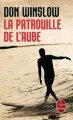 Couverture La patrouille de l'aube Editions Le Livre de Poche (Policier) 2011