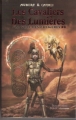 Couverture Les Cavaliers des lumières, tome 2 :  La Voie des Chimères Editions Plon (Jeunesse Heroic) 2008