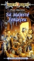Couverture Dragonlance : Le Retour des préludes, tome 2 : Sa Majesté Forgefeu Editions Fleuve 1997