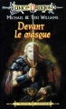 Couverture Lancedragon : Les agresseurs, cycle 1, tome 1 : Devant le masque Editions Fleuve 1998