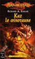 Couverture Dragonlance : La Séquence des Héros, tome 1 : Kaz le minotaure Editions Fleuve 2001