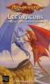 Couverture Dragonlance : La Séquence des Premiers Peuples, tome 6 : Les Dragons Editions Fleuve 2005