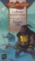 Couverture Dragonlance : La Séquence du Mur de Glace, tome 3 : L'ultime forteresse Editions Fleuve 2004