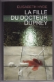 Couverture La fille du Docteur Duprey Editions France Loisirs 2006