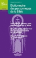 Couverture Dictionnaire des personnages de la Bible Editions Librio (Mémo) 2010