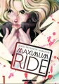 Couverture Maximum Ride (manga), tome 1 Editions Le Lombard 2011