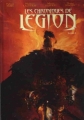 Couverture Les chroniques de Légion, tome 1 Editions Glénat 2011