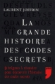 Couverture La grande histoire des codes secrets Editions Privé 2009
