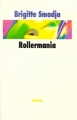 Couverture Rollermania Editions L'École des loisirs (Médium) 1999