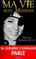 Couverture Ma vie avec Mesrine Editions Plon 2011