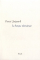 Couverture Dernier royaume, tome 6 : La barque silencieuse Editions Seuil 2009