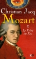 Couverture Mozart, tome 3 : Le frère du feu Editions XO 2006