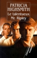 Couverture Monsieur Ripley / Le talentueux Mr. Ripley / Plein soleil Editions Calmann-Lévy (Suspense) 2000