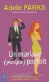 Couverture Un mariage (presque) parfait Editions City (Poche) 2010