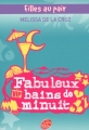 Couverture Filles au pair, tome 2 : Fabuleux bains de minuit Editions Le Livre de Poche (Jeunesse) 2009