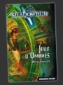 Couverture Shadowrun, tome 07 : Jeu d'ombres Editions Black Book 2011