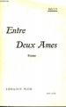 Couverture Entre deux âmes Editions Plon 1913