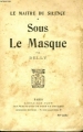 Couverture Le Maitre du Silence, tome 1 : Sous le masque Editions Plon 1960