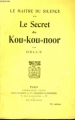 Couverture Le Maitre du Silence, tome 2  : Le secret de Kou-Kou-Noor Editions Plon 1925