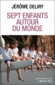 Couverture Sept enfants autour du monde Editions Calmann-Lévy 2010