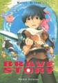 Couverture Brave Story, tome 1 Editions Pocket (Jeunesse) 2008