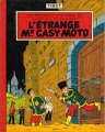 Couverture Chick Bill, tome 05 : L'étrange Mr Casy Moto Editions Le Lombard 1956
