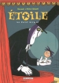 Couverture Etoile, tome 1 : Le petit cirque Editions Delcourt (Jeunesse) 2005
