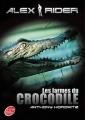 Couverture Alex Rider, tome 08 : Les larmes du crocodile Editions Le Livre de Poche (Jeunesse) 2011