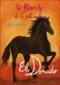 Couverture Le Ranch de la pleine lune, tome 17 : El Dorado Editions Zulma (Jeunesse) 2009