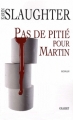 Couverture Pas de pitié pour Martin Editions Grasset 2009