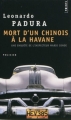 Couverture Mort d'un Chinois à La Havane Editions Points (Policier) 2009