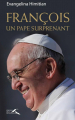 Couverture François : Un Pape surprenant Editions Presses de la Renaissance 2013