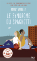 Couverture Le syndrôme du spaghetti Editions Pocket (Jeunesse - Best seller) 2024