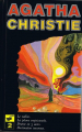 Couverture Oeuvres complètes (Agatha Christie), tome 02 : Le vallon, La plume empoisonnée, Drame en 3 actes, Destination inconnue. Editions Librairie des  Champs-Elysées  1983