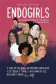 Couverture Endogirls : Une enquête sans tabous sur l'endométriose et la santé des femmes Editions Le Courrier du Livre 2024