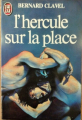 Couverture L'Hercule sur la place Editions J'ai Lu 1983