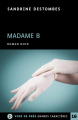 Couverture Madame B Editions Voir de Près 2021