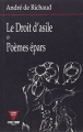 Couverture Le droit d'asile & Poèmes épars Editions Verdier 1996