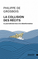 Couverture La Collision des récits Editions Ecosociété 2022