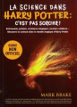 Couverture La science dans Harry Potter : C'est pas sorcier ! Editions Crackboom! 2021