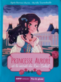 Couverture Princesse Aurore et le secret du roi soleil Editions Auzou  2017