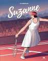 Couverture Suzanne : The Jazz Age Goddess of Tennis Editions Ankama 2024