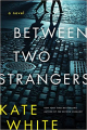 Couverture Between Two Strangers Editions HarperCollins 2023